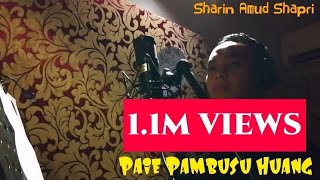 Medley Paie Pambusu Huang amp Sumandak Kayangan Official Lyric Video  Sharin Amud Shapri [upl. by Els116]