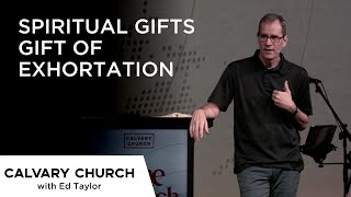 Spiritual Gifts  Gift of Exhortation Part 1  Acts 616 amp Romans 1268  24432 [upl. by Frieda]