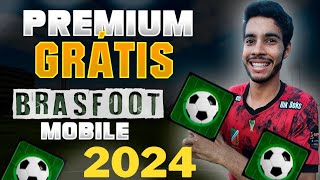 BRASFOOT MOBILE 2024 PREMIUM DESBLOQUEADO  DOWNLOAD [upl. by Nonad]