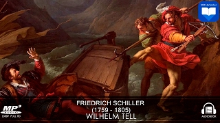 Wilhelm Tell von Friedrich Schiller  Hörbuch Komplett  Deutsch [upl. by Ymmat810]