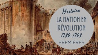 PREMIERE  LA NATION EN RÉVOLUTION 17891793  LA REVOLUTION FRANCAISE 1 [upl. by Shir]