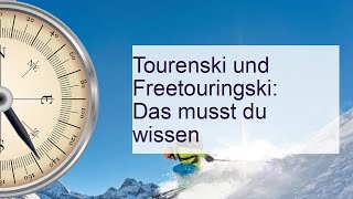 Tourenski und Freetouringski Das musst du wissen bs [upl. by Nylessoj]