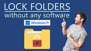 How to Lock Folders in Windows 11 without any Software [upl. by Anatak]