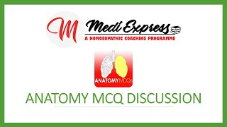 ANATOMY MCQ DISCUSSION  MEDI EXPRESS ONLINE LIVE CLASSES  AIAPGET  UPSC  HOMOEOPATHY [upl. by Ellehsim]