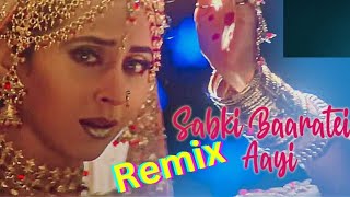 Sabki Baaratein Aayi Remix Urmila Matondkar  Jaspinder  Salman Jaanam Samjha Karo Mehfil 2024 [upl. by Derej]