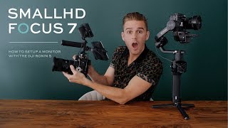 Breakdown SmallHD FOCUS 7 Monitor  DJI Ronin S Setup [upl. by Frodine428]