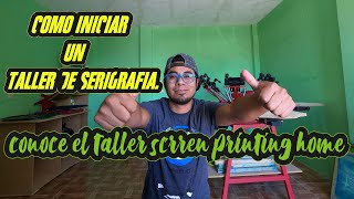 COMO INICIAR UN TALLER DE SERIGRAFIA QUE HERRAMIENTAS NECESITO PARA UN TALLER DE SERIGRAFIA [upl. by Annauj]