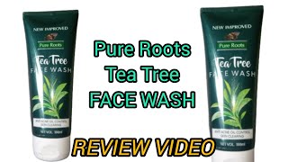 Pure Roots Tea Tree face wash  pure roots review [upl. by Anyrb]