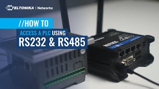 How to access PLCs using RS232 communication amp RUT955 [upl. by Judy]