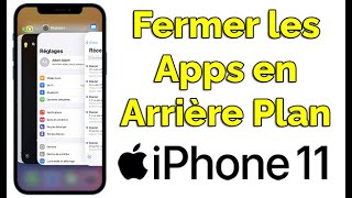 Comment fermer les applications sur iPhone 11 Apps en arrière plan [upl. by Mcferren45]