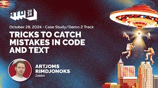 Tricks to catch mistakes in code and text  Artjoms Rimdjonoks [upl. by Scarface811]