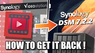 How to Add Video Station BACK to DSM 722 [upl. by Papotto]