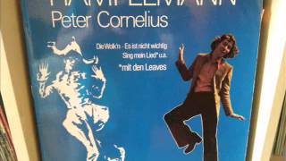 Peter Cornelius mit den Leaves  Hampelmann  1 LP von 1974 [upl. by Joanna461]