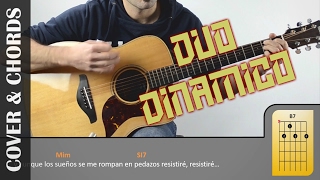 Resistiré I DUO DINAMICO I COVER  CHORDS I Letra y Acordes [upl. by Nahtnahoj]