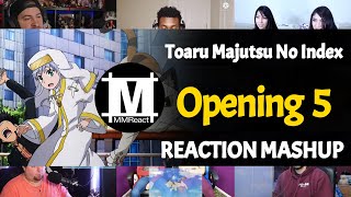 Toaru Majutsu no Index Opening 5  Reaction Mashup [upl. by Voltmer]