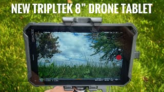 New 8quot TriplTek Drone Tablet  The Best Drone Display [upl. by Agle]