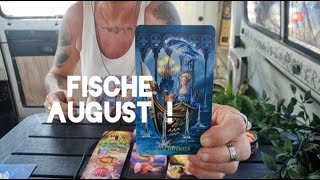 FISCHE August 2024  Liebe Beruf Finanzen  Botschaft der geistigen Welt für Euch [upl. by Hogan]