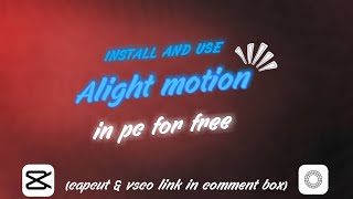 Alight motion using in computer full process [upl. by Anselmi]