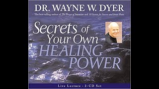 Audiobook Wayne Dyer  Secrets Of Your Own Healing Power [upl. by Ward579]