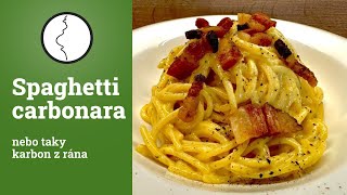 Spaghetti carbonara nebo taky karbon z rána [upl. by Medora]