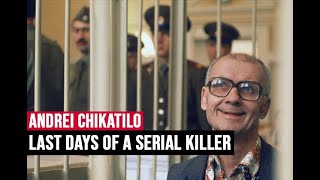 Execution day of Andrei Chikatilo [upl. by Cornew272]