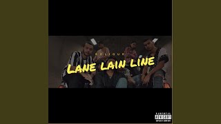 Lane Lain Line [upl. by Cyd]