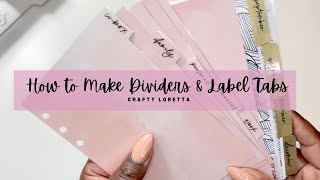 How to Make Dividers amp Label Tabs [upl. by Chloette899]