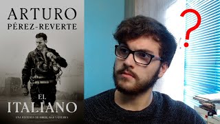 RECOMENDACIÓN NOVELA HISTÓRICA  Reseña EL ITALIANO de Arturo Pérez Reverte [upl. by Caralie]