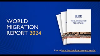 Recording of Launch of the World Migration Report English [upl. by Harragan260]