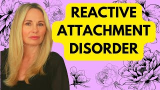 WHAT IS REACTIVE ATTACHMENT DISORDER RAD [upl. by Eleaffar]