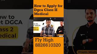 How to apply for DGCA class 2 medical pilot pilotlife pilottraining bestflyingschoolsinindia [upl. by Lesli330]