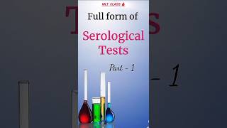 Full Form Of Serological Tests 🧪🔬🩸PART  1 📚 trending viral shorts bmlt mltclass serology lab [upl. by Hollerman]