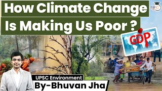 Impacts of Climate Change on the Economy and Society  UPSC  StudyIQ IAS [upl. by Ellatsirhc]