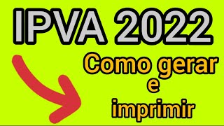 DETRAN RJ Como gerar e imprimir IPVA 2022 [upl. by Ardnod]