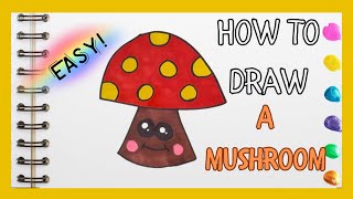 How to draw a cute Mushroom for kids 🍄 Easy step by step [upl. by Ardnaxela678]