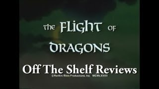 The Flight Of Dragons  Off The Shelf Reviews [upl. by Anauqahc]