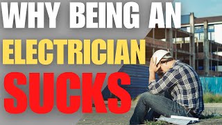 Top 5 WORST Things About Being An Electrician [upl. by Karilynn]