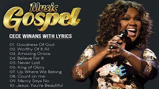 NEW  CECE WINANS COLLECTION WITH LYRICS 🎶CECE WINANS GOSPEL SONGS FULL ALBUM  TOP ANOINTED SONGS [upl. by Giesecke177]