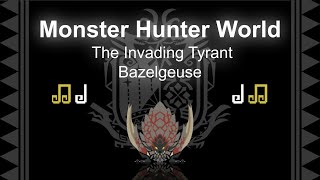 1 hour Bazelgeuse theme extended  The Invading Tyrant Monster Hunter World OST [upl. by Lira]