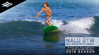 2018 Naish Nalu GTW  ALLAROUND CLASSIC [upl. by Gillette]