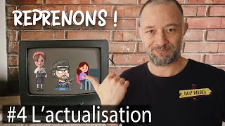 LACTUALISATION MENSUELLE Reprenons 4 [upl. by Adamek449]