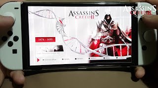 Assassins Creed 2 on Nintendo Switch OLED  The Ezio Collection [upl. by Neelram967]