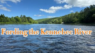 Fording the Kennebec River [upl. by Mitinger]