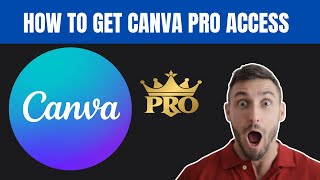 How to get Canva pro Access in 2024 [upl. by Ainessej]