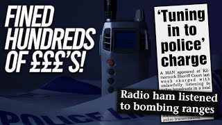 Fined Hundreds Of Pounds Just For Listening To A Radio Scanner [upl. by Notfilc835]