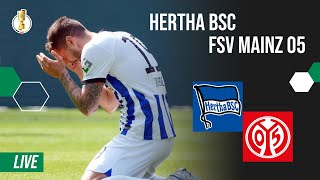 HERTHA BSC  1FSV Mainz 05  2Hauptrunde DFB POKAL Watchparty [upl. by Wojcik586]