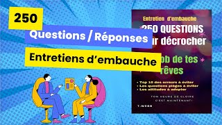 250 Questions réponses pour les entretiens dembauche exemples [upl. by Isle]