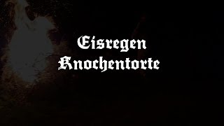 EISREGEN  Knochentorte Lyric Video [upl. by Annahsohs207]