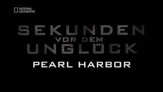 47  Sekunden vor dem Unglück  Pearl Harbor [upl. by Amerigo]