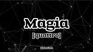 Kalafina  Magia quattro RomajiEnglish [upl. by Novert390]